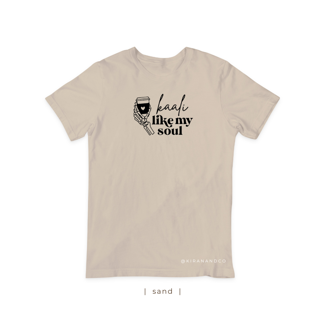 Kaali Like My Soul T-Shirt