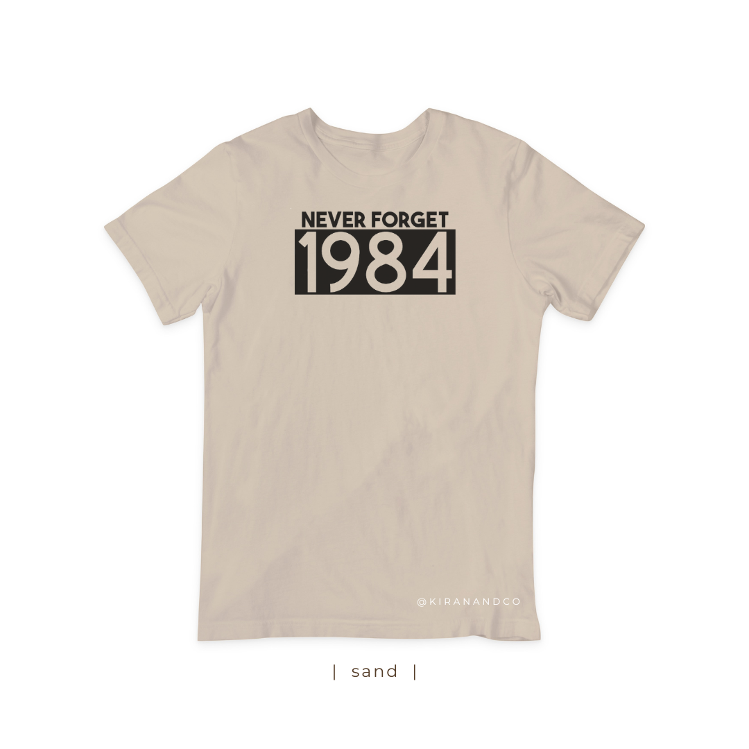 Never Forget 1984 T-Shirt