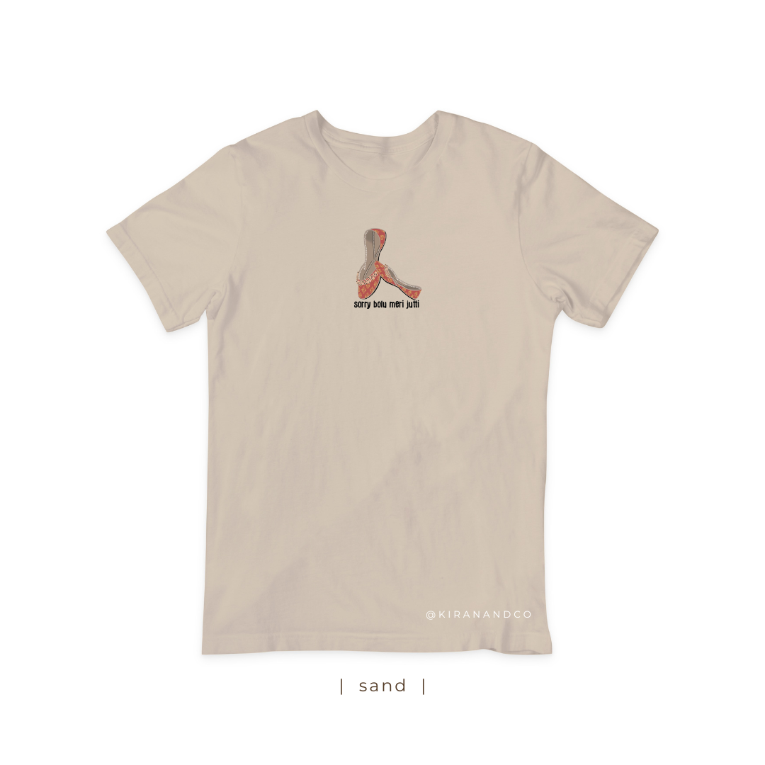 Sorry Bolu Meri Jutti T-Shirt
