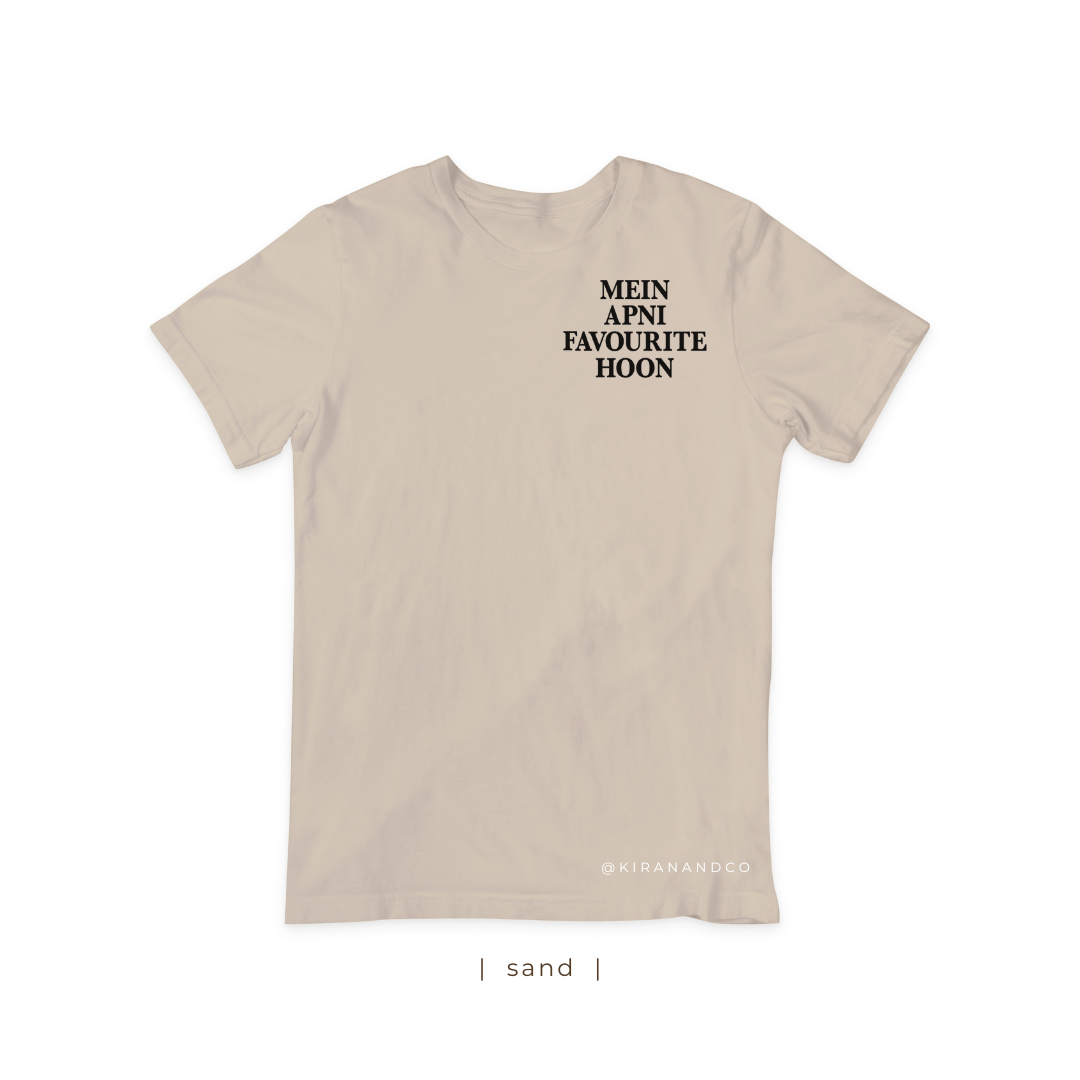 Mein Apni Favourite Hoon T-Shirt