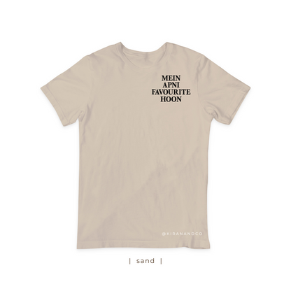 Mein Apni Favourite Hoon T-Shirt