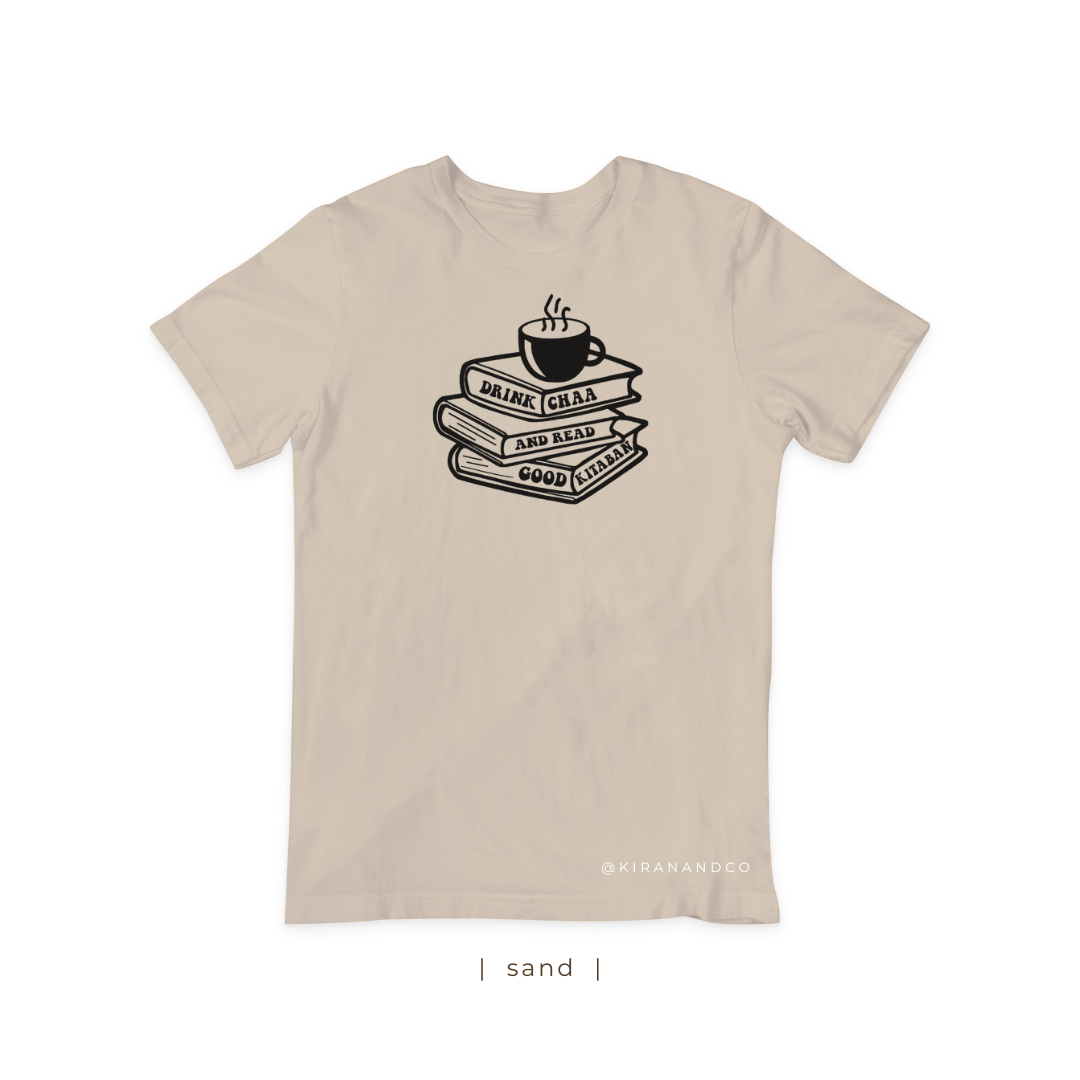 Drink Chaa And Read Good Kitaban T-Shirt