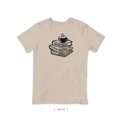 Drink Chaa And Read Good Kitaban T-Shirt