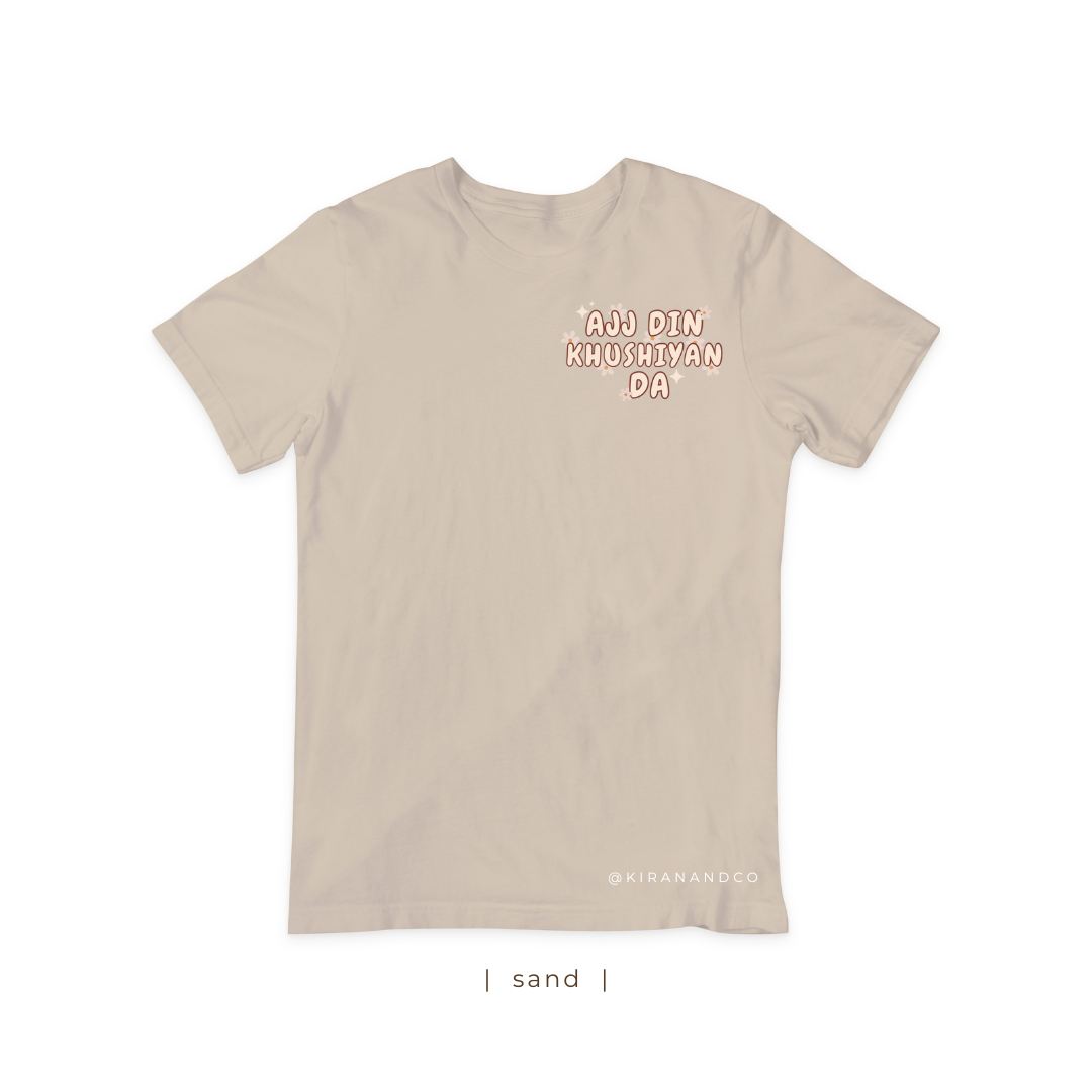 Ajj Din Khushiyan Da T-Shirt