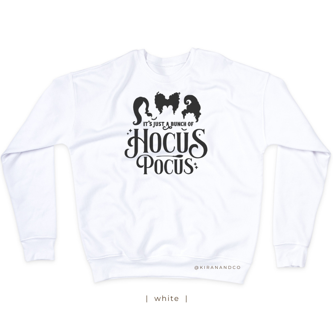 Just A Bunch Of Hocus Pocus Sweatshirt