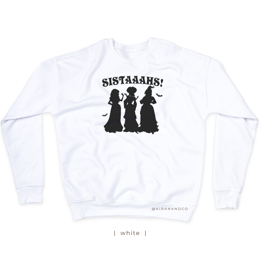 Sistaaahs Sweatshirt