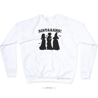 Sistaaahs Sweatshirt