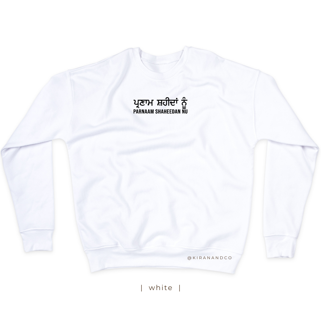 Parnaam Shaheedan Nu Sweatshirt