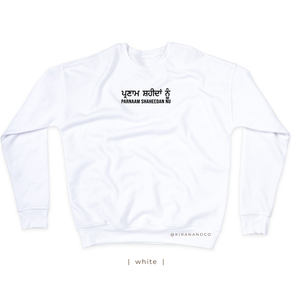 Parnaam Shaheedan Nu Sweatshirt