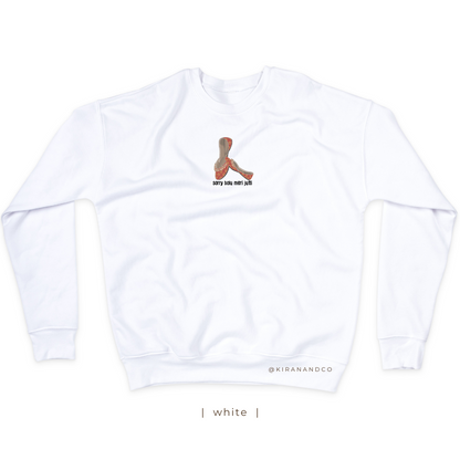 Sorry Bolu Meri Jutti Sweatshirt