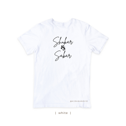 Shukar & Sabar T-Shirt