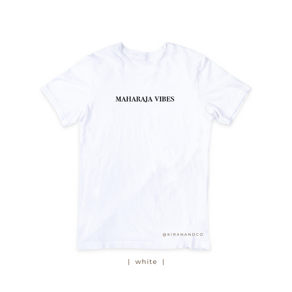 Maharaja Vibes T-Shirt