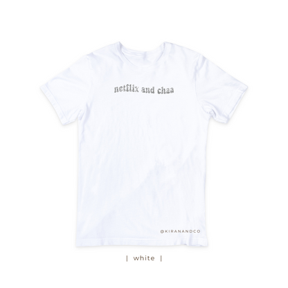 Netflix and Chaa T-Shirt