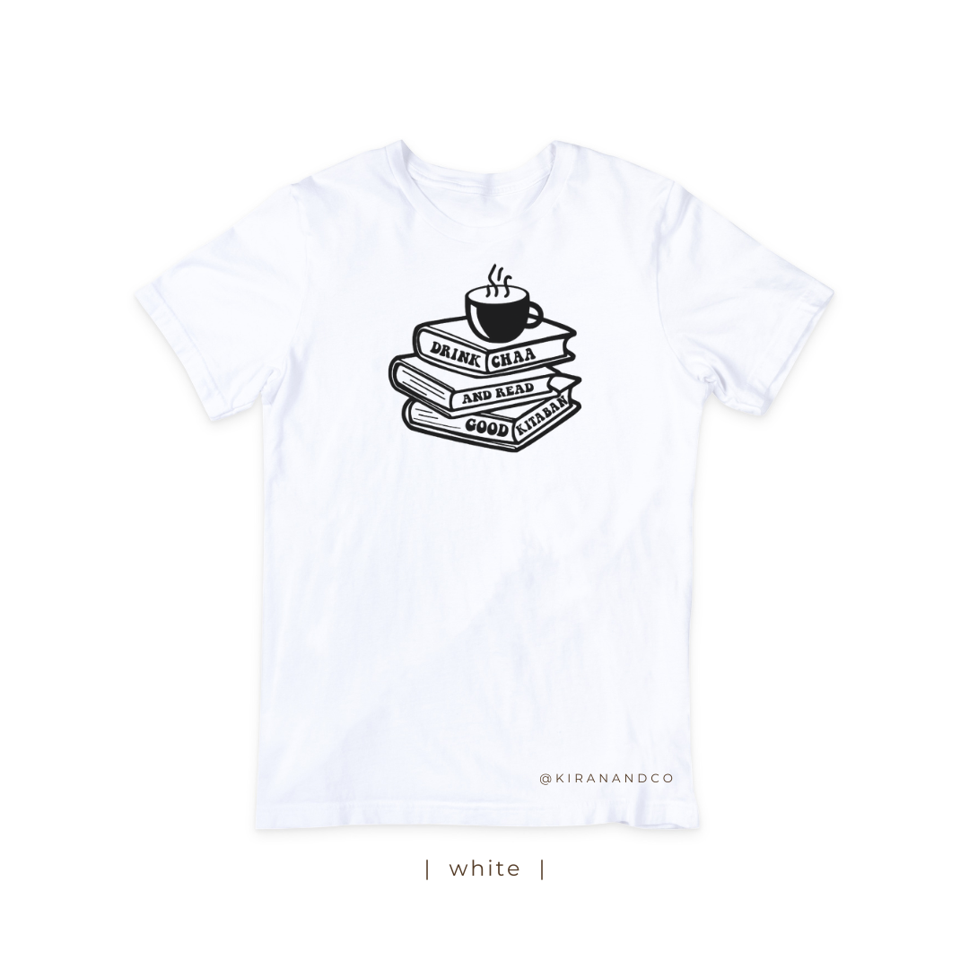 Drink Chaa And Read Good Kitaban T-Shirt